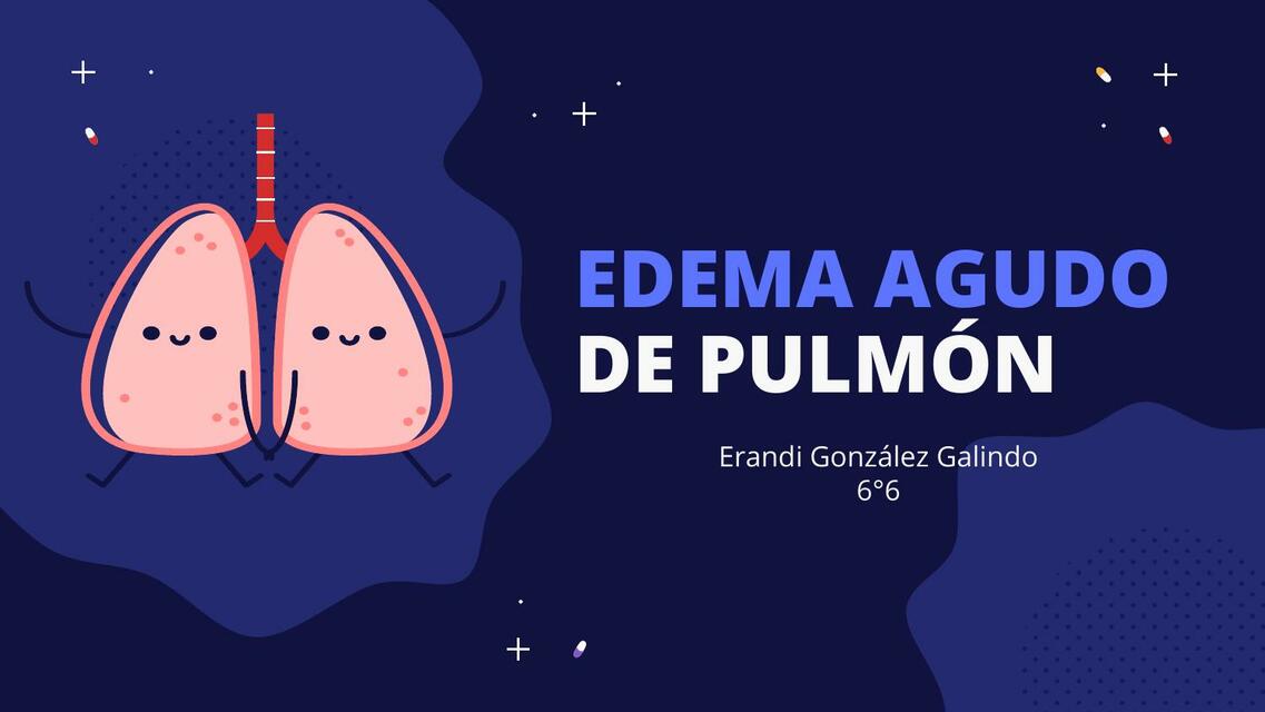 Edema Pulmonar Agudo