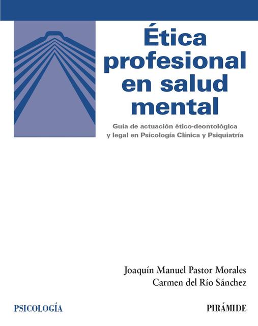 Ética profesional en salud mental.