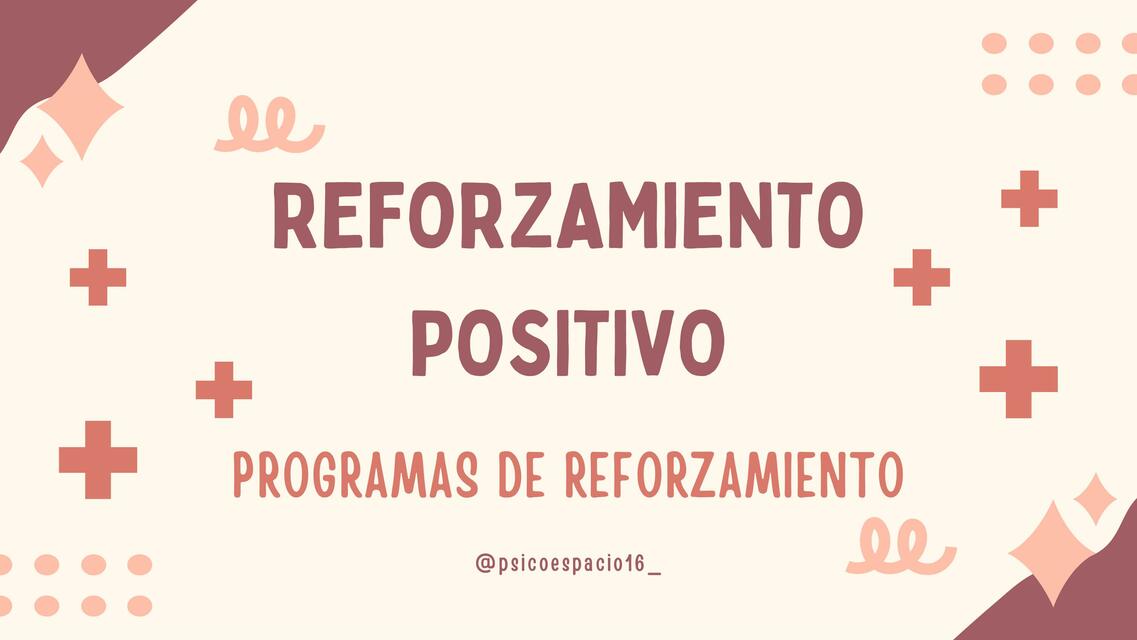 Tipos de programas de reforzamiento positivo 