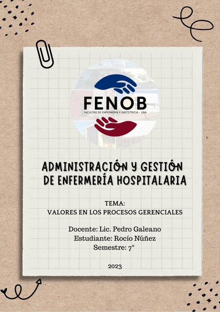 Administración y gestión de enfermería hospitalaria 