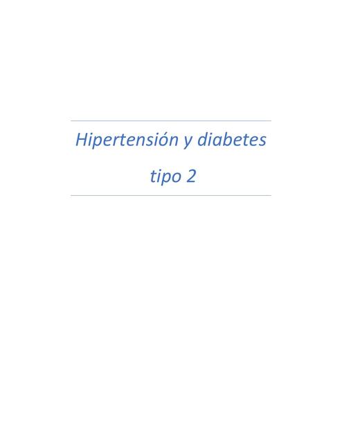 Hipertensión y Diabetes Tipo 2 