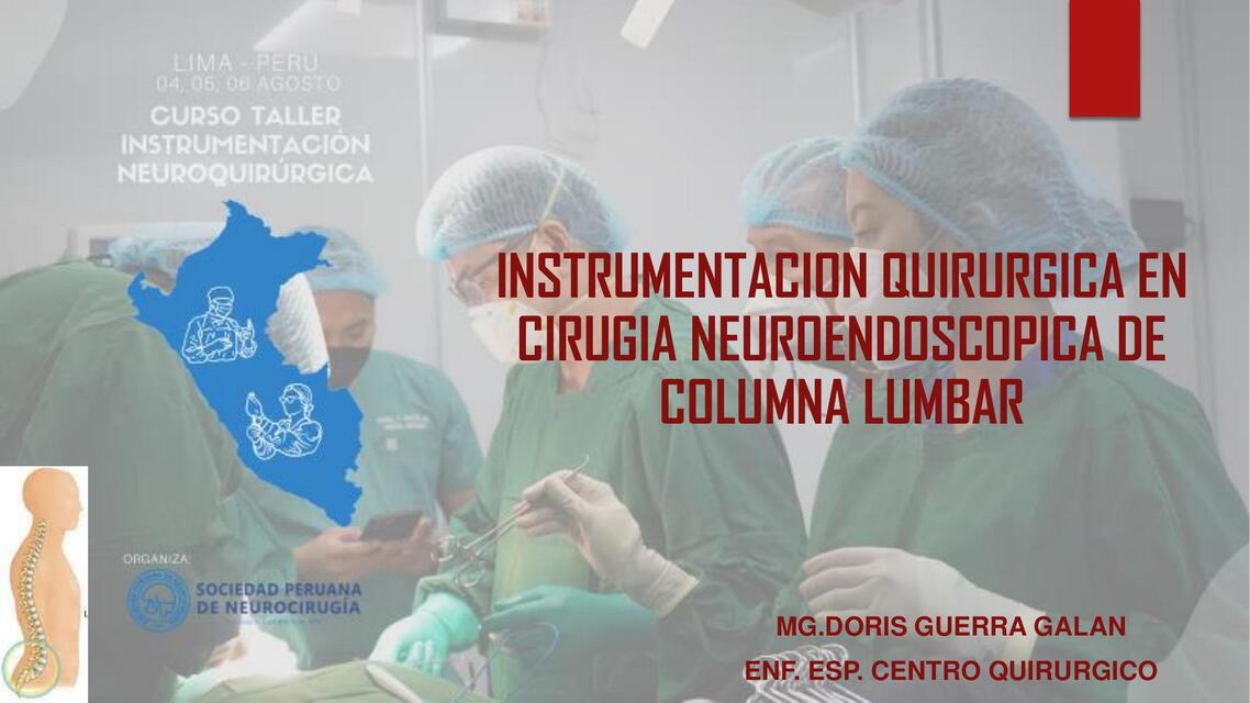 Instrumentación Quirúrgica en Cirugía Neuro endoscópica de Columna Lumbar 