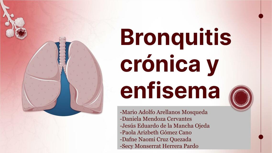 Bronquitis Crónica y Enfisema 