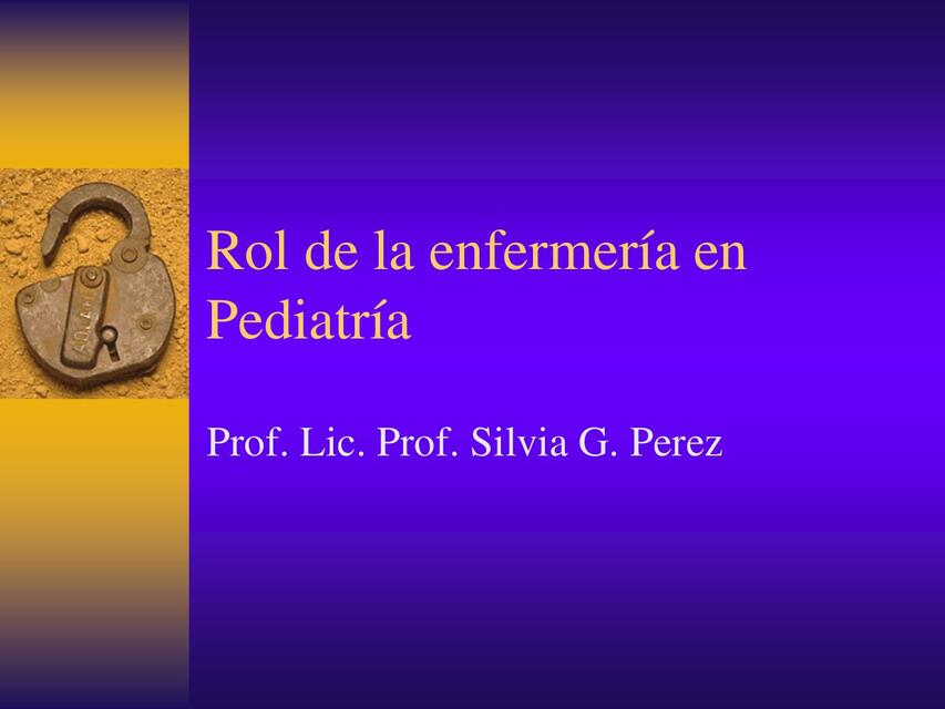 Rol de enfermería en pediatría