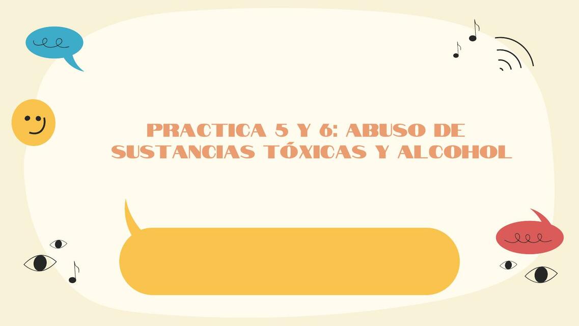 Abuso de Sustancias Tóxicas y Alcohol 