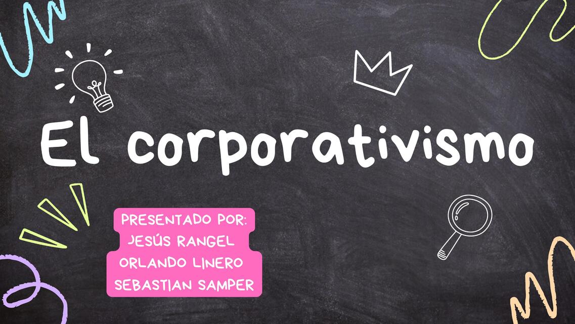 El corporativismo 