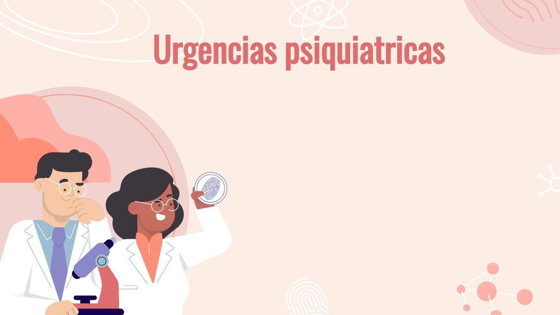 Urgencias psiquiatricas  