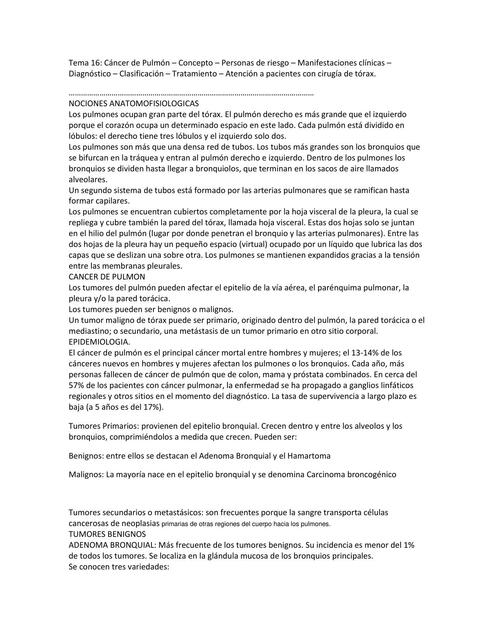 Tema 16: Cáncer de Pulmón – Concepto – Personas de riesgo – Manifestaciones clínicas – Diagnóstico – Clasificación – Tratamiento – Atención a pacientes con cirugía de tórax