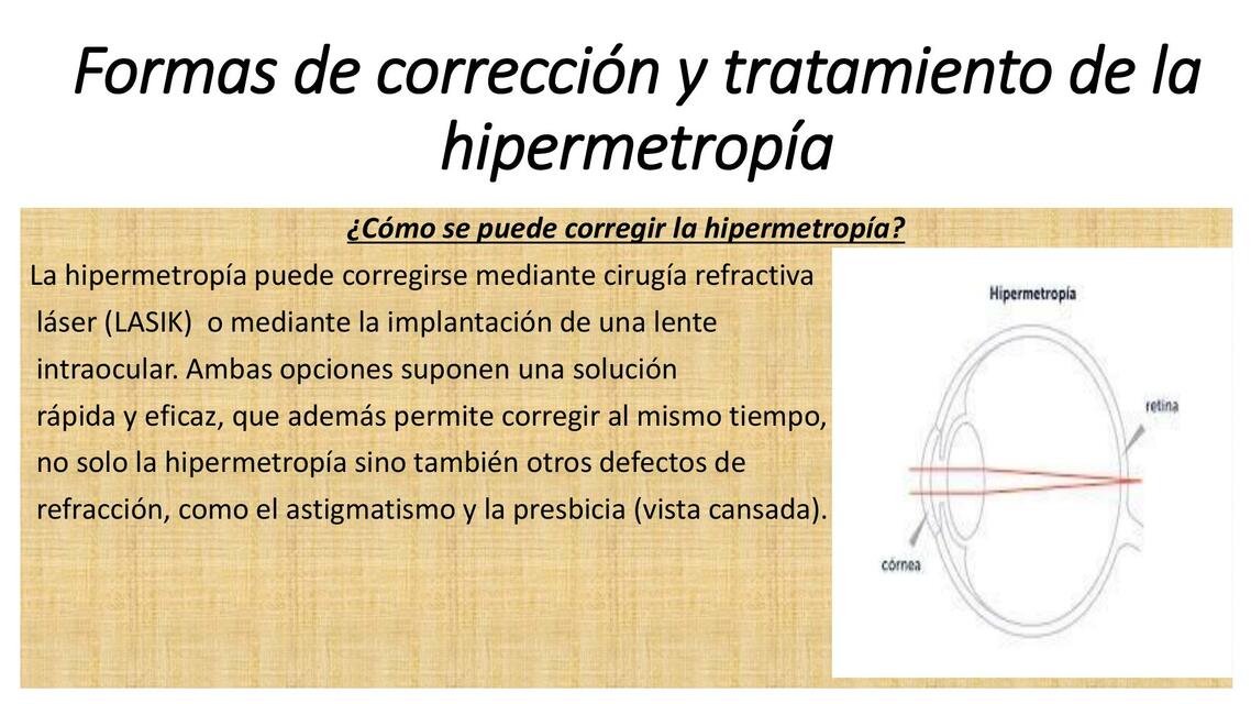 Formas de corrección y tratamiento de la hipermetropía 