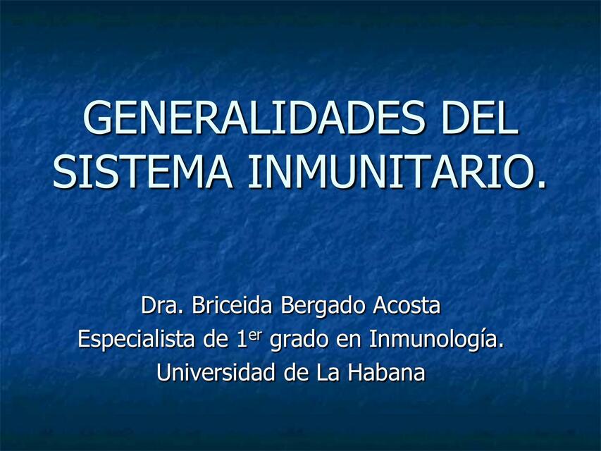 Generalidades del Sistema Inmunitario 