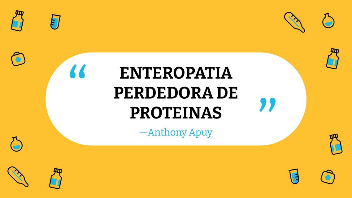 Enteropatía Perdedora de Proteínas