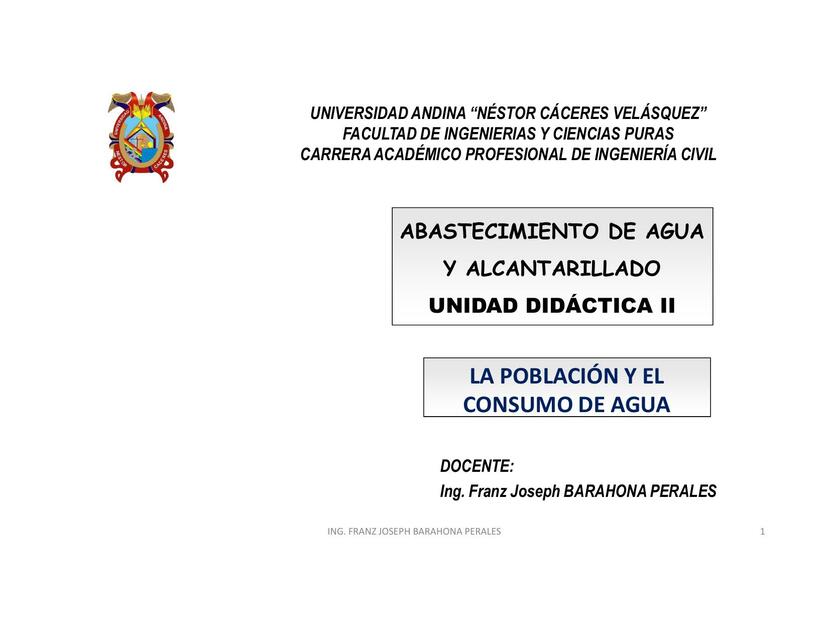 Abastecimiento de agua y alcantarillado: la población y el consumo de agua 