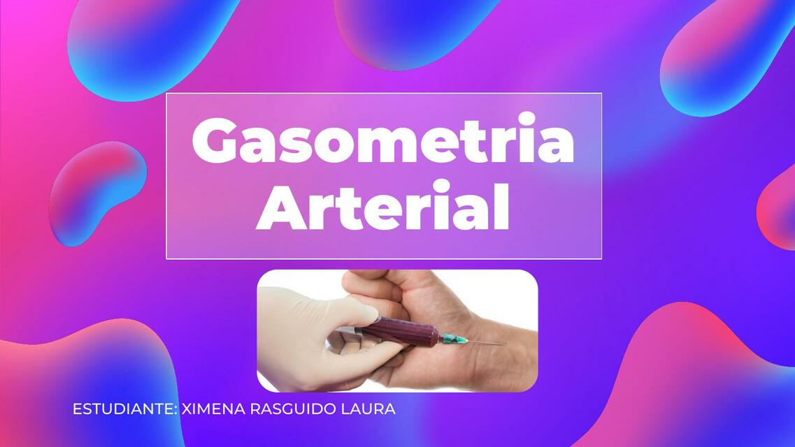 Gasometría Arterial