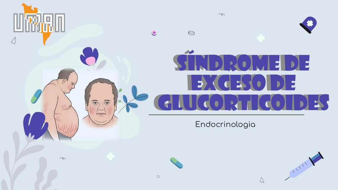 Síndrome de Exceso de Glucocorticoides 