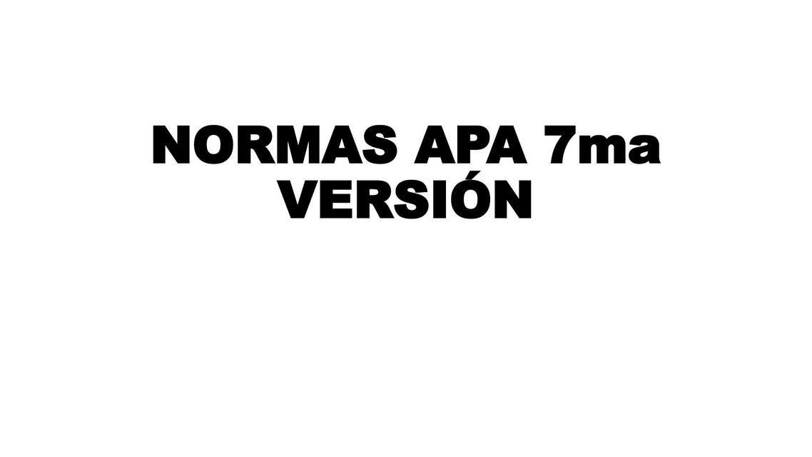 Normas APA 7ma Versión 