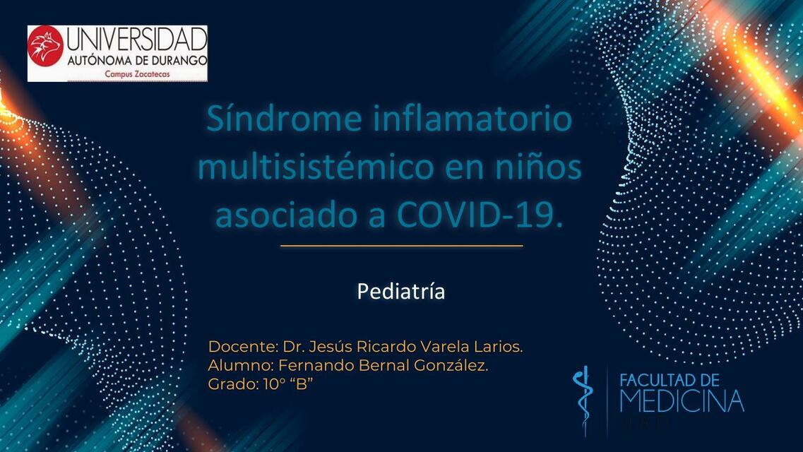 Síndrome inflamatorio multisistémico en niños asociado