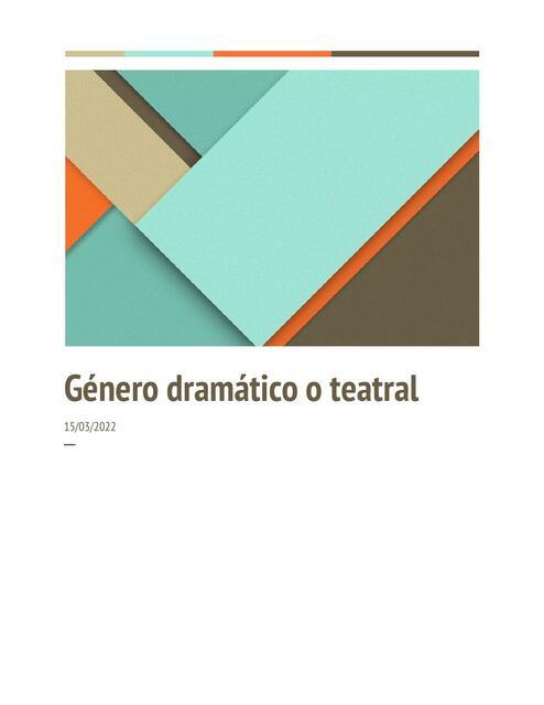 Género dramático o teatral