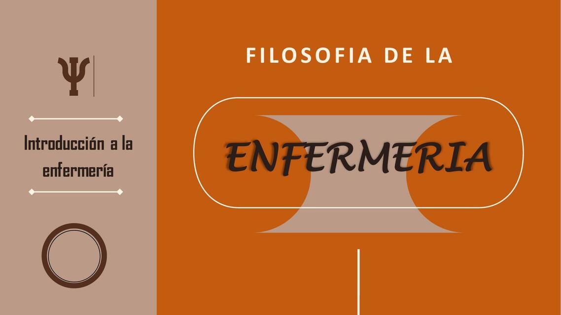 Filosofía de la Enfermería 