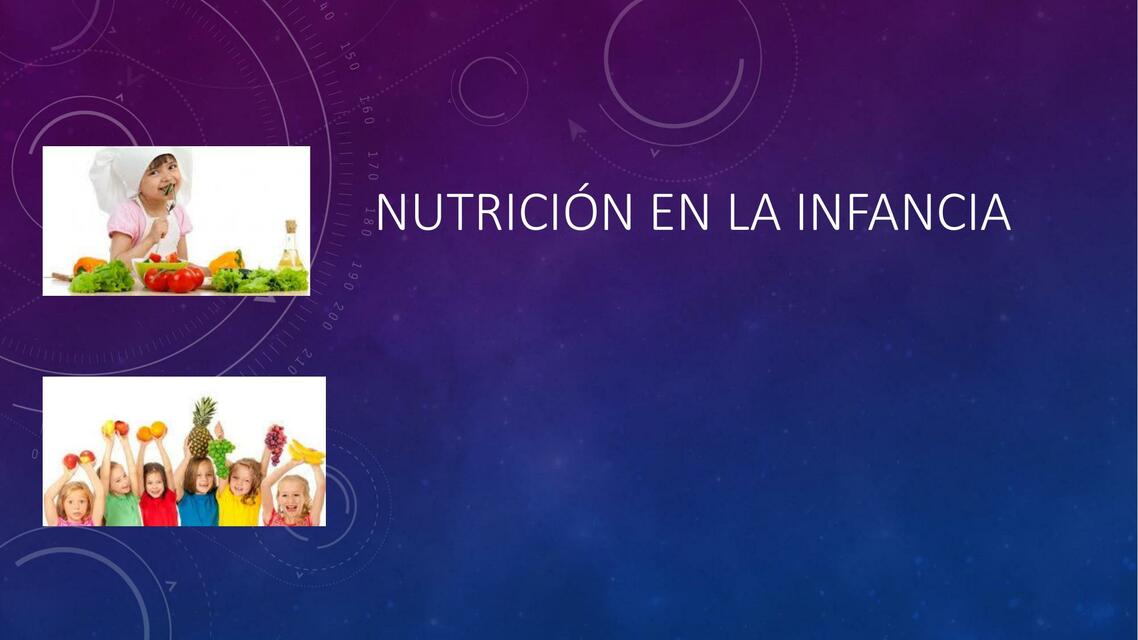 Nutrición en la infancia