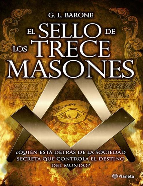 El sello de los trece masones -G L Barone