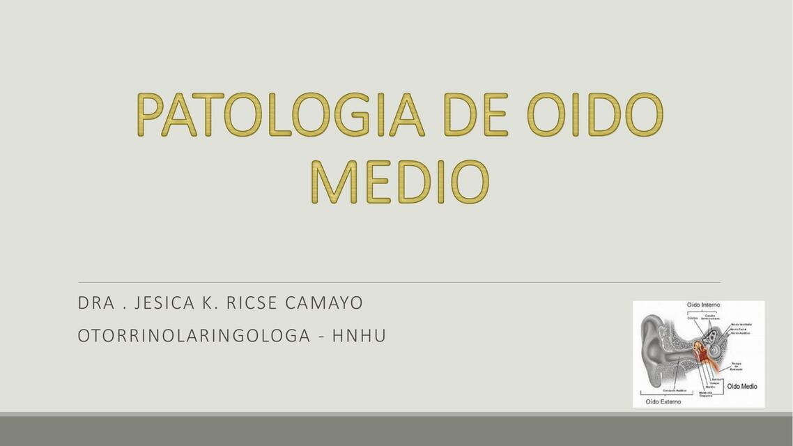 Patología de Oído Medio 