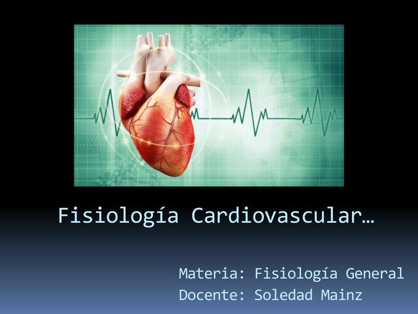 Fisiología Cardiovascular