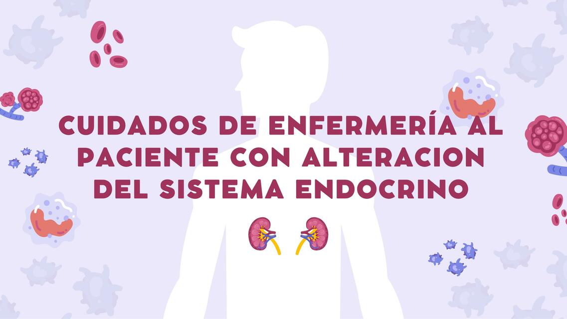 Cuidados enfermeria paciente sistema endocrino