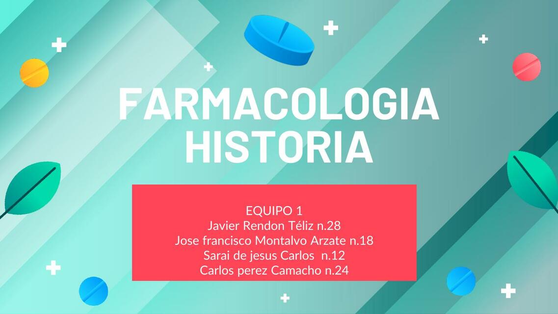 Farmacología Historia 