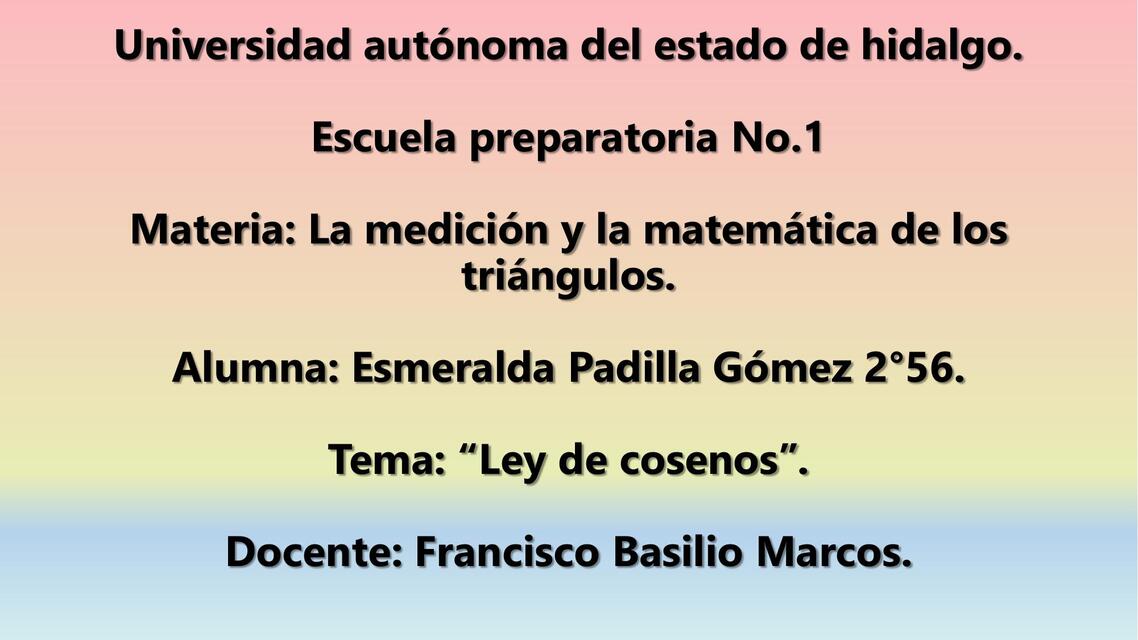  La medición y la matemática de los triángulos 