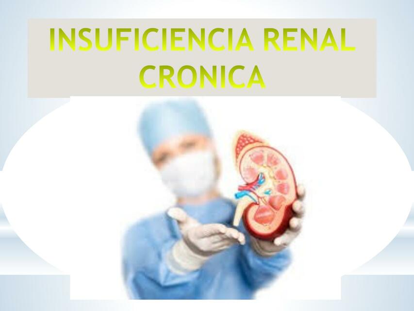 Insuficiencia renal crónica 