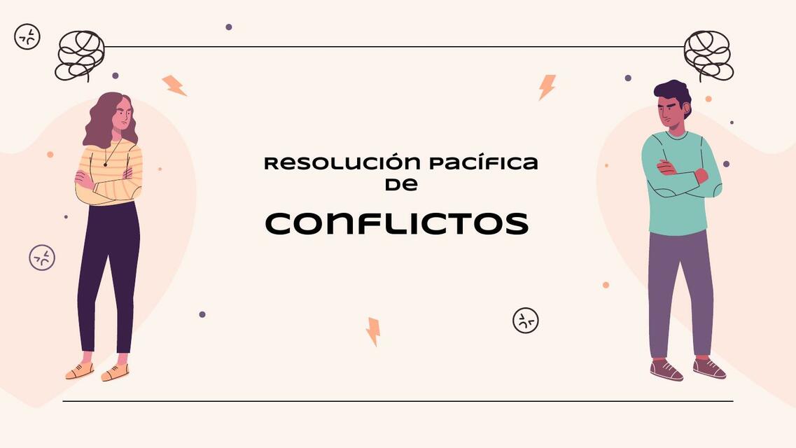 Resolución Pacífica de Conflictos 