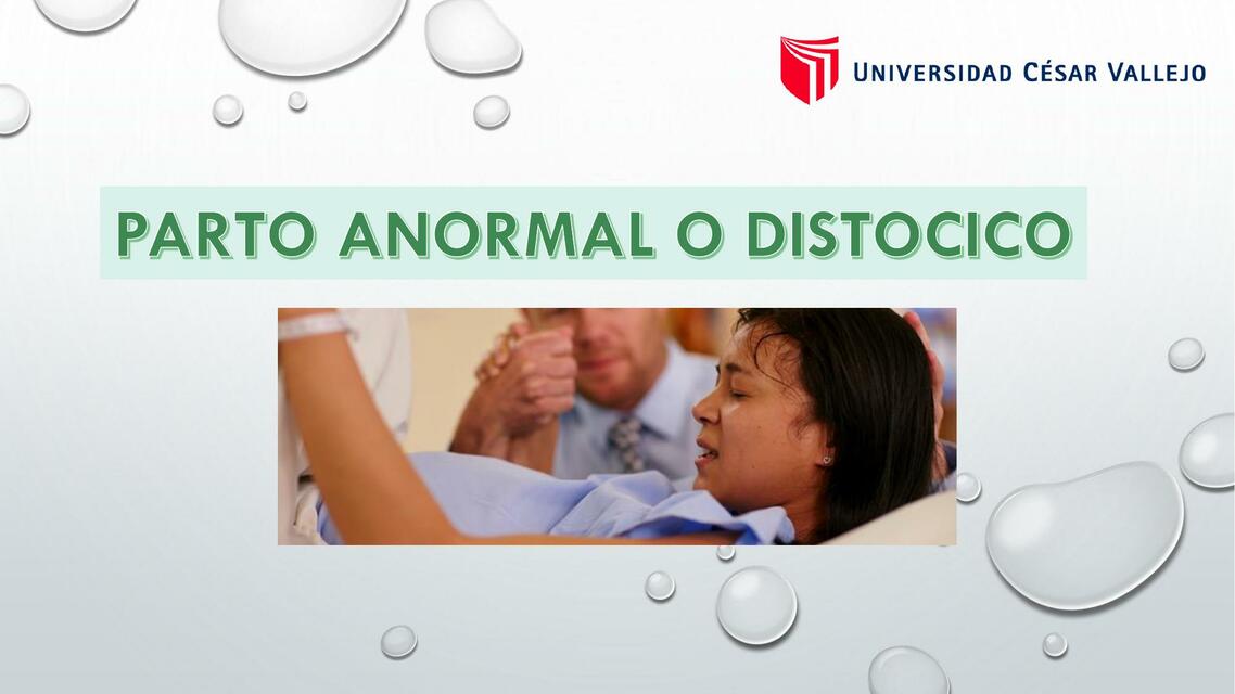 Parto anormal o distocico