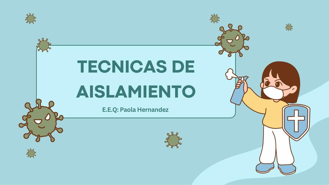 Técnicas de aislamiento