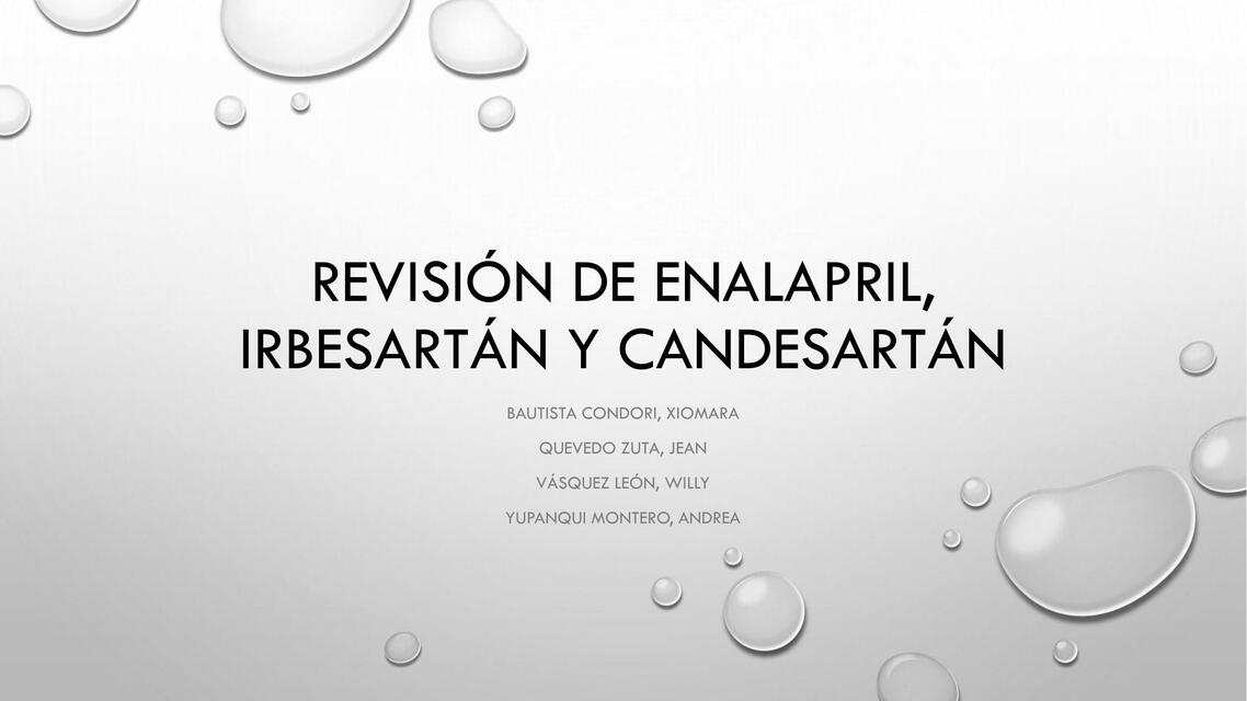 Revisión de Enalapril, Irbesartan y Candesartan