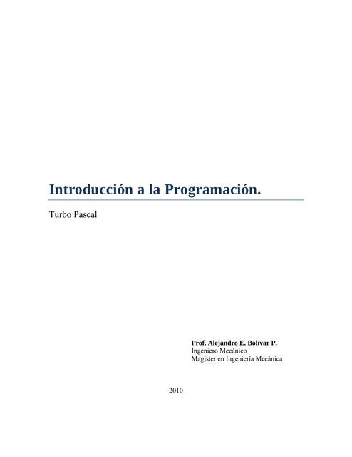 Capítulo I Entorno de Programación