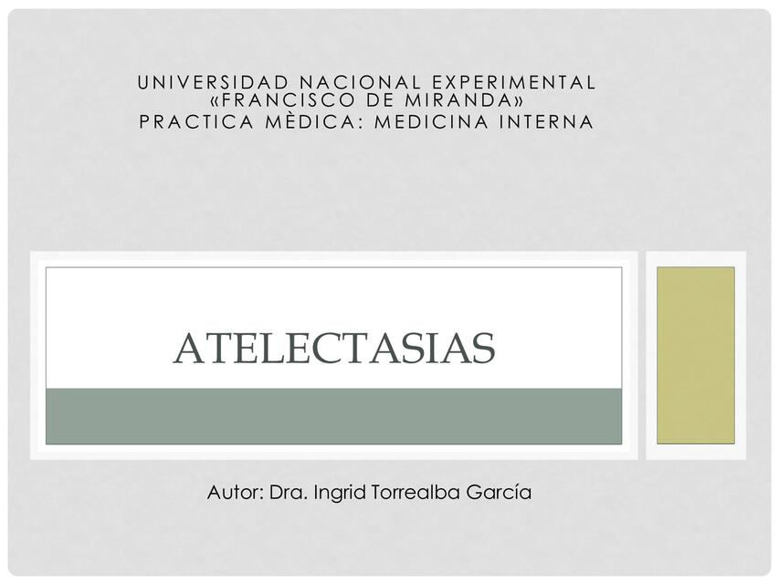 Atelectasias y neumotorax  