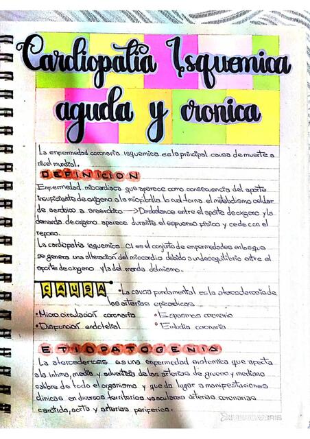 Cardiopatía Isquémica aguda y crónica  