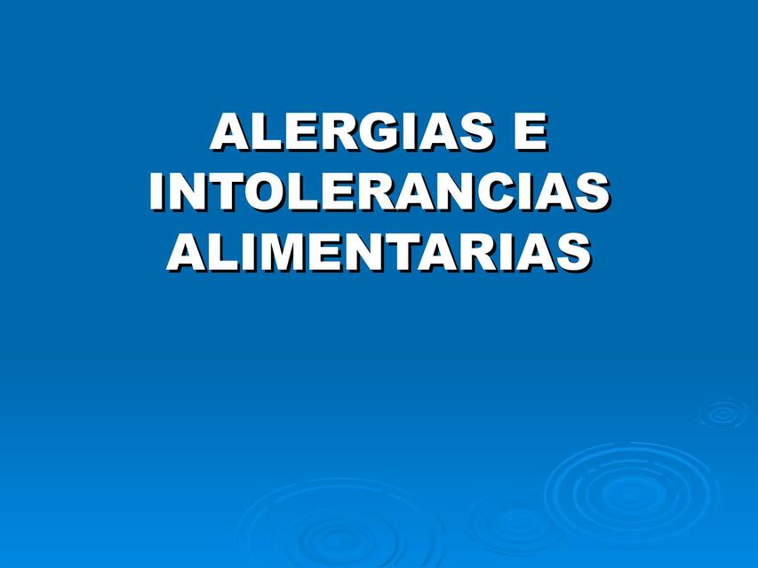 Alergias e Intolerancias Alimentarias 