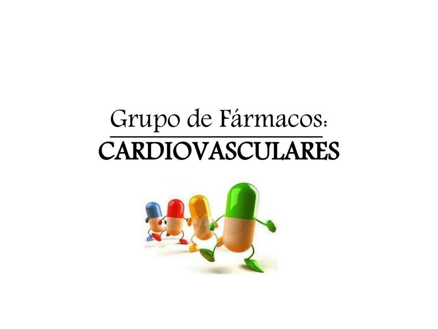 Grupo de Fármacos Cardiovasculares Año 