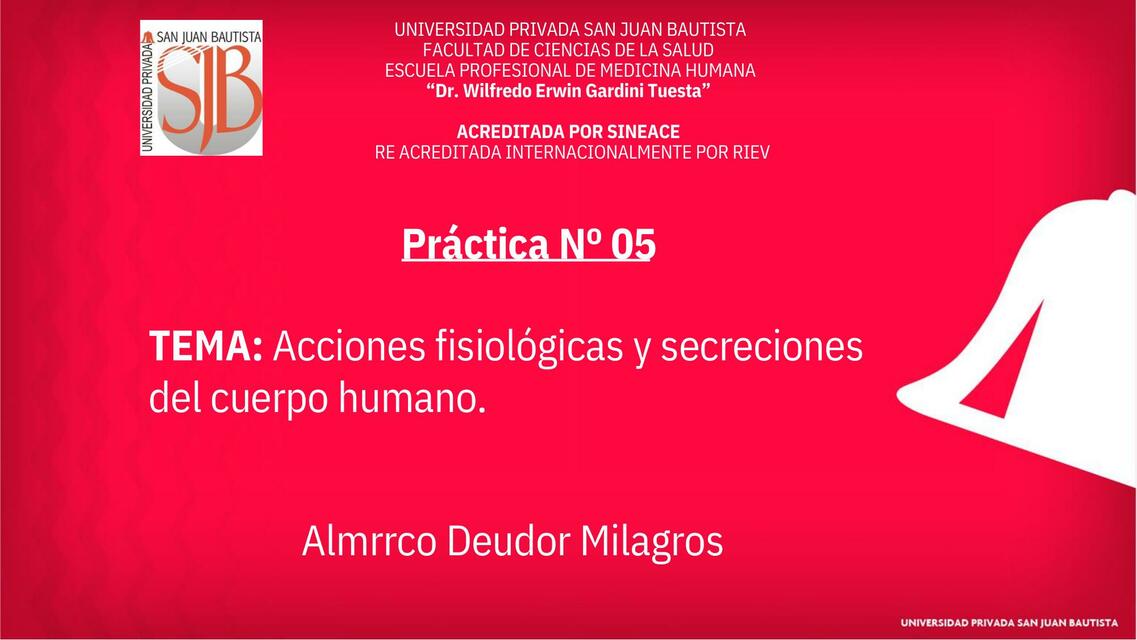 Acciones Fisiológicas y Secreciones del Cuerpo Humano 