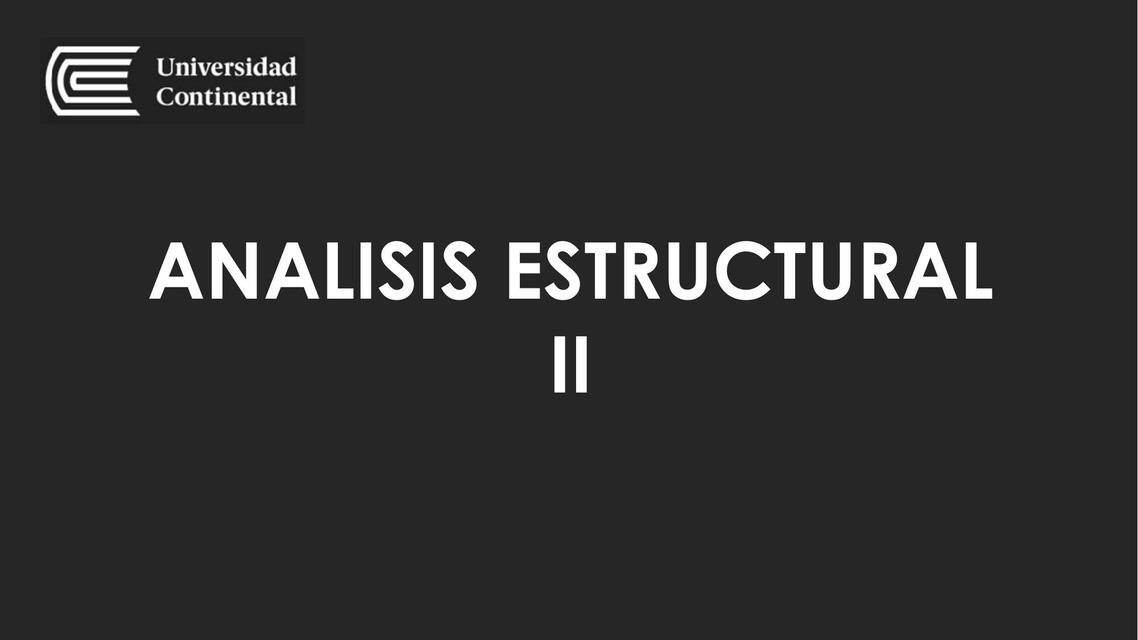 Análisis Estructural II 