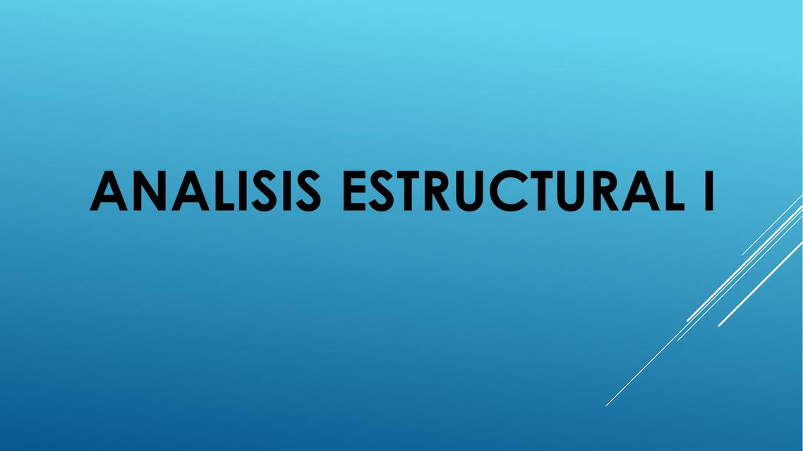 Análisis Estructural I 