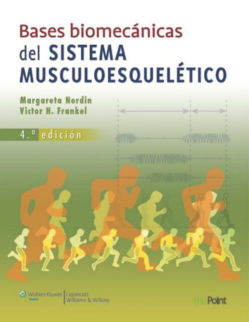 Bases Biomecánicas del Sistema Musculoesquelético 