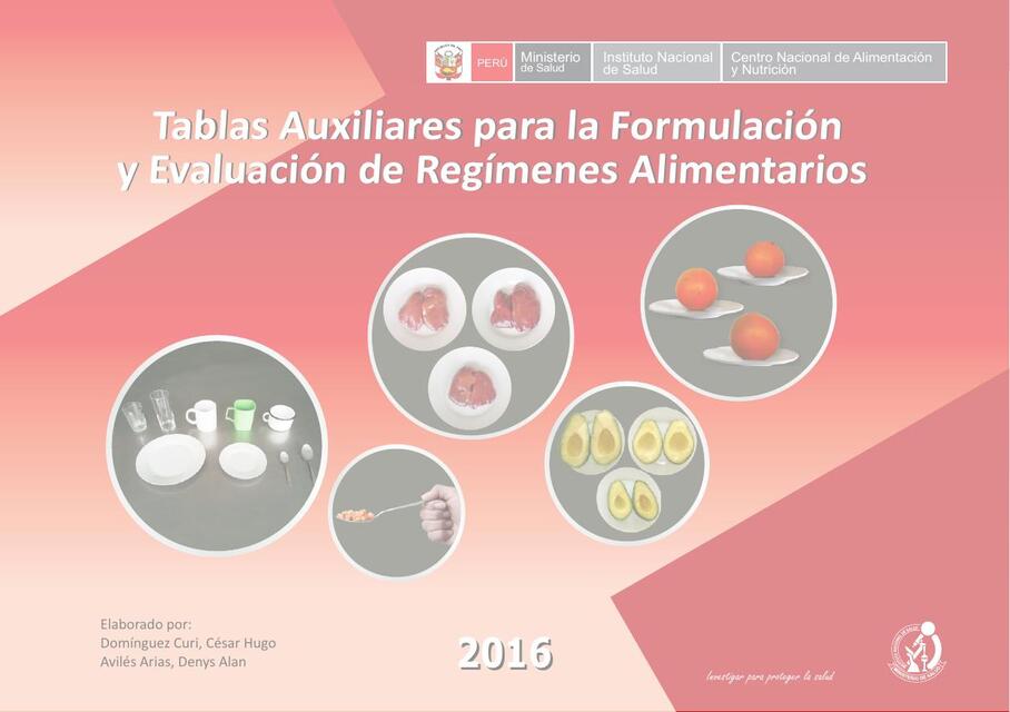 Tablas auxiliares para formulacion y evaluacion de regímenes alimentarios 