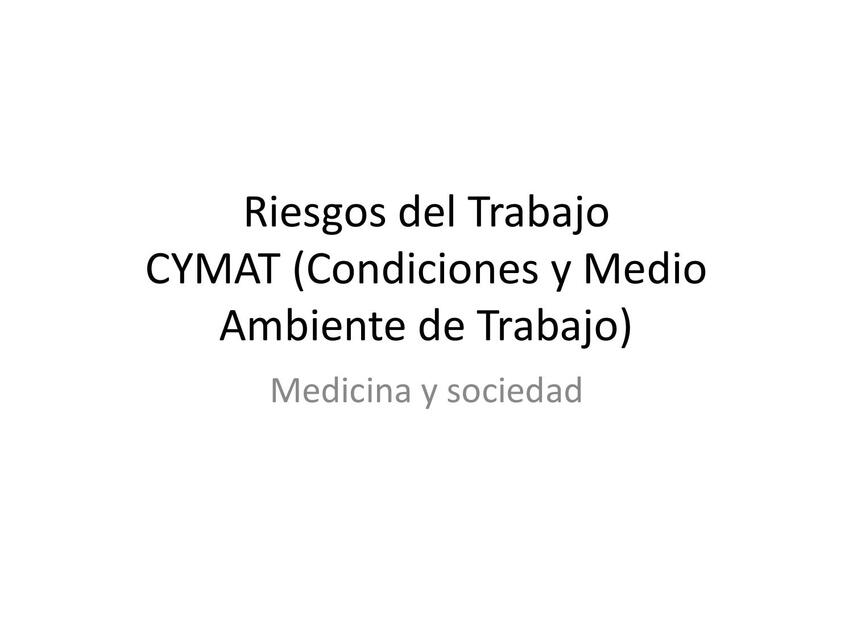 Riesgos del Trabajo CYMAT  