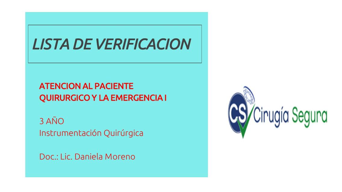 Atención al paciente quirugico y la emergencia