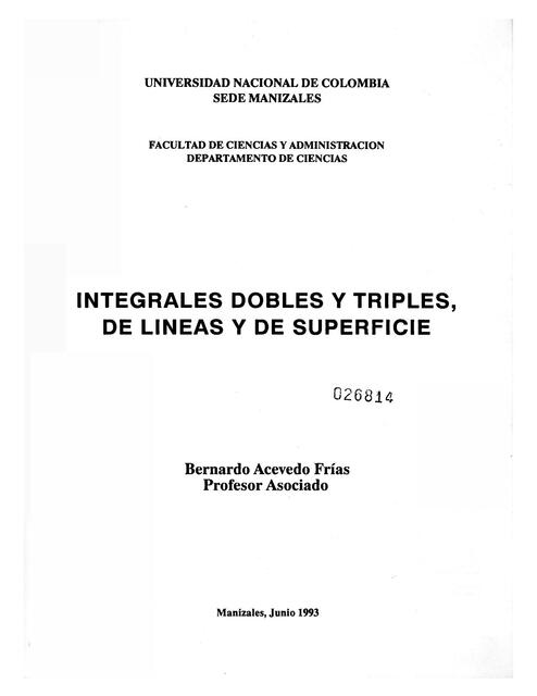 Integrales dobles y triples de líneas y de superficie  