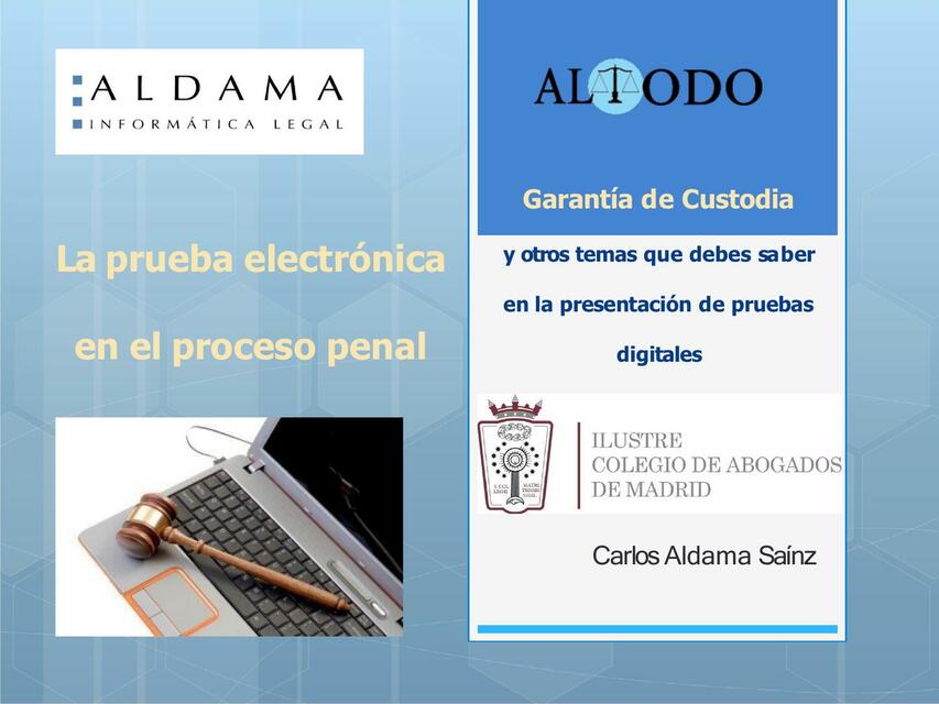 La Prueba Electrónica en el Proceso Penal 