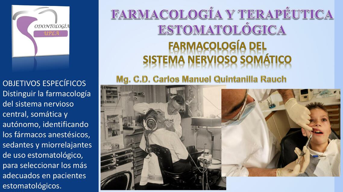 Farmacología del Sistema Nervioso Somático 