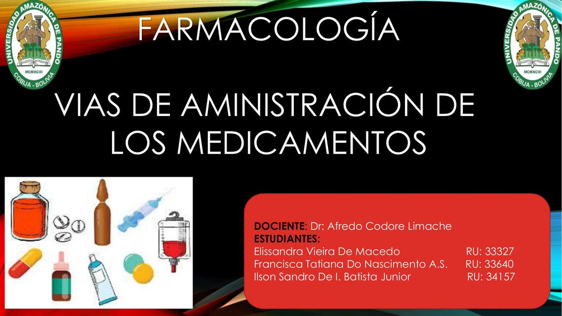 Vías de administración de los medicamentos 